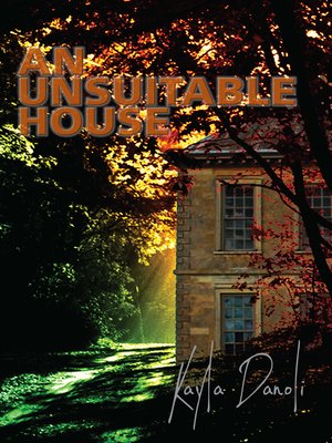 cover image of An Unsuitable House
